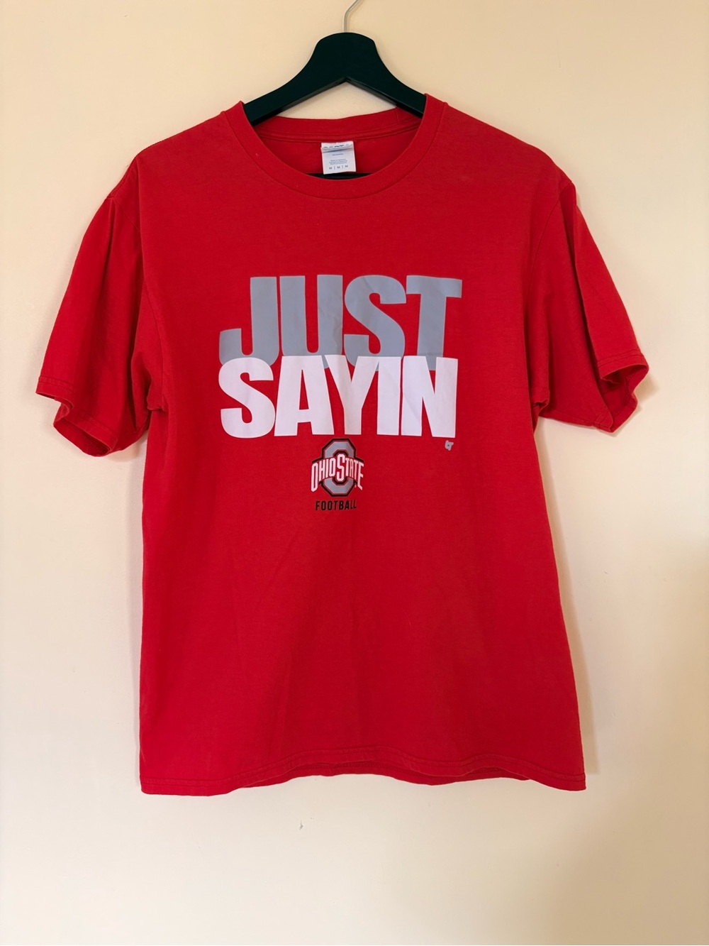 Ohio State Football “ Just Saying” Unisex Top